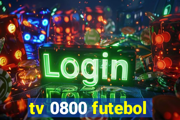 tv 0800 futebol